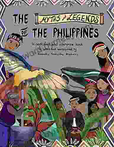 The Myths And Legends Of The Philippines: A Seek And Find Reference