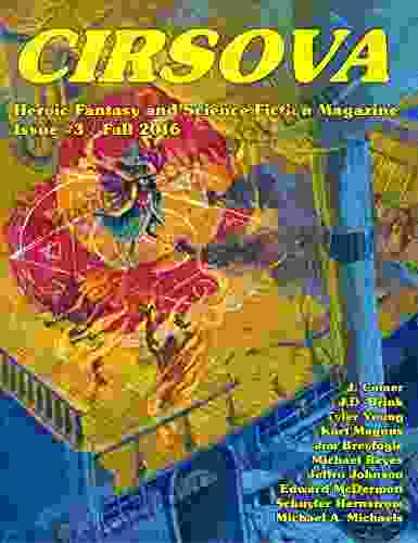 Cirsova #3: Heroic Fantasy And Science Fiction Magazine (Cirsova Heroic Fantasy And Science Fiction Magazine)