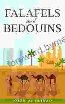 Falafels and Bedouins: A humorous travel memoir of a holiday in Israel and Jordan (Travel Tales 2)