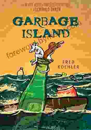 Garbage Island Fred Koehler