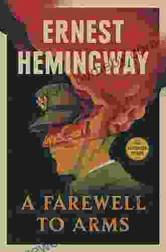 A Farewell To Arms Ernest Hemingway