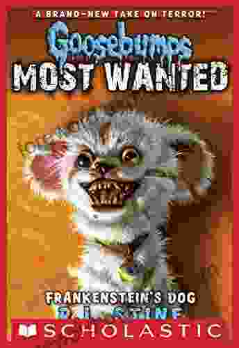 Frankenstein s Dog (Goosebumps Most Wanted #4) (Goosebumps: Most Wanted)