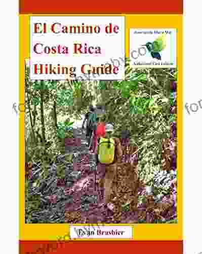 El Camino De Costa Rica Hiking Guide