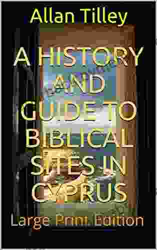 A History And Guide To Biblical Sites In Cyprus