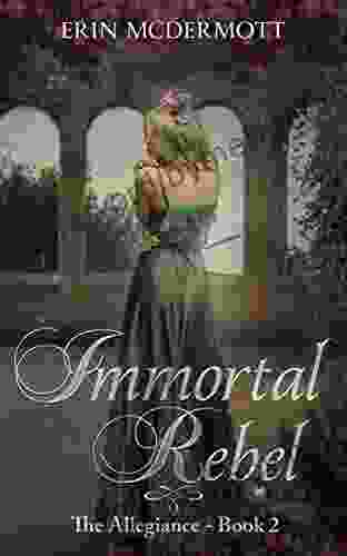 Immortal Rebel (The Allegiance 2)