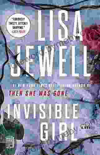 Invisible Girl: A Novel Lisa Jewell