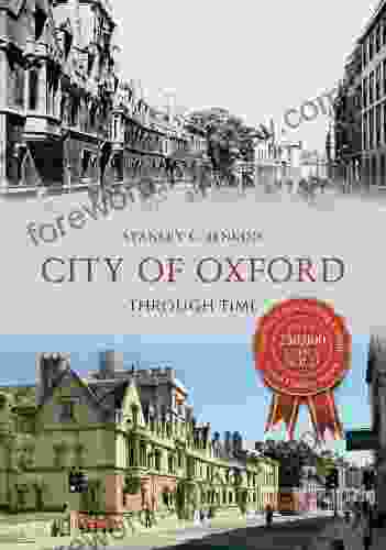 City Of Oxford Through Time