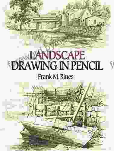 Landscape Drawing In Pencil (Dover Art Instruction)