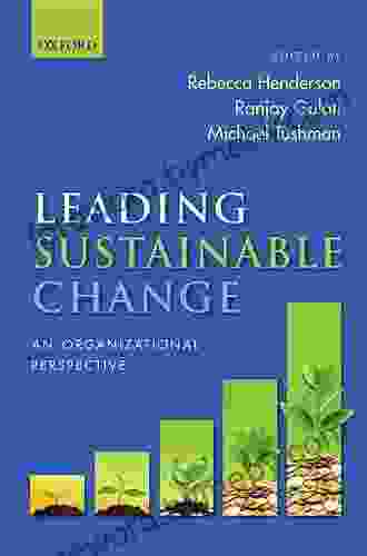 Leading Sustainable Change: An Organizational Perspective