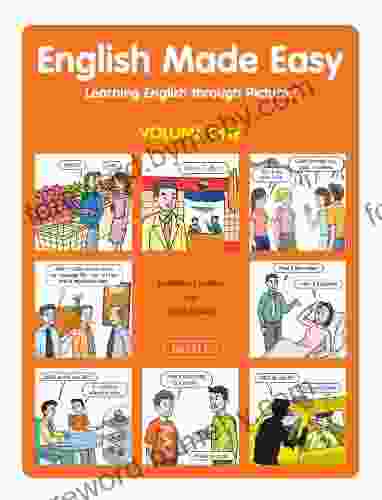 English Made Easy Volume One: Learning English through Pictures