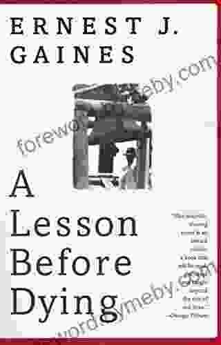 A Lesson Before Dying: A Novel (Vintage Contemporaries)