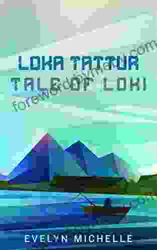 Loka Tattur: Tale of Loki (Tales of Asgard 1)