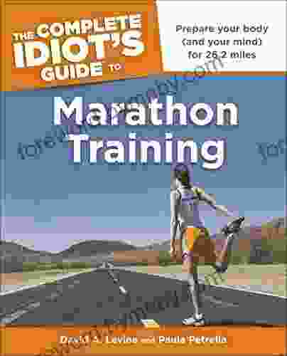 The Complete Idiot S Guide To Marathon Training