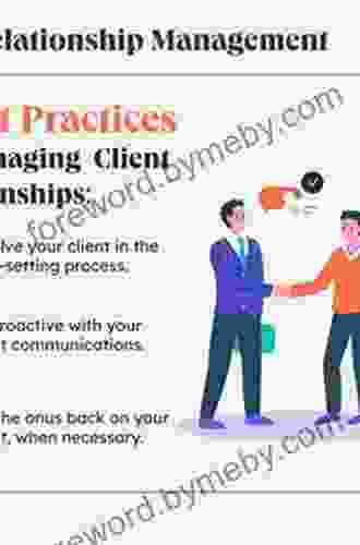 Effective Client Management In Professional Services: How To Build Successful Client Relationships