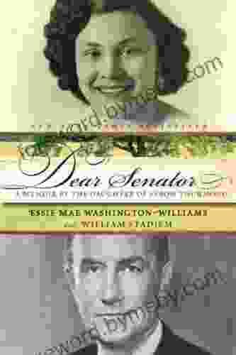 Dear Senator: A Memoir By The Daughter Of Strom Thurmond