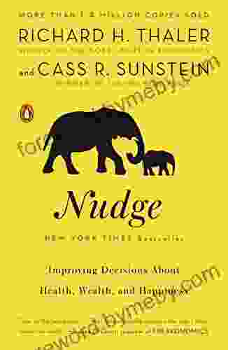 Nudge: Improving Decisions About Health Wealth and Happiness