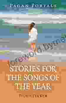 Pagan Portals Stories For The Songs Of The Year