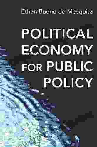 Political Economy For Public Policy