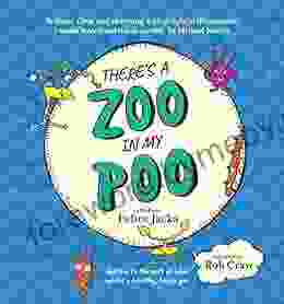 There S A Zoo In My Poo