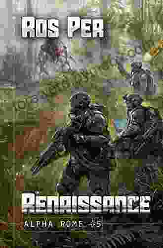 Renaissance (Alpha Rome 5): LitRPG