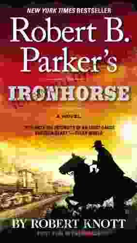 Robert B Parker S Ironhorse (Virgil Cole Everett Hitch 5)