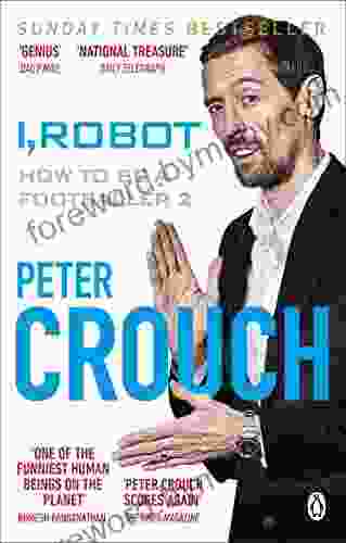 I Robot: How to Be a Footballer 2