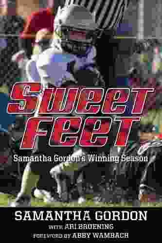 Sweet Feet: Samantha Gordon S Winning Season