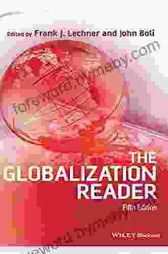 The Globalization Reader Frank J Lechner