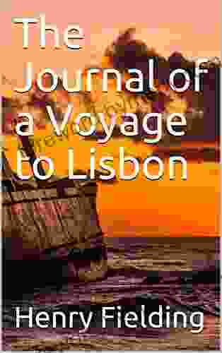 The Journal of a Voyage to Lisbon