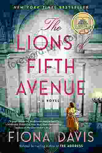 The Lions Of Fifth Avenue: A Novel