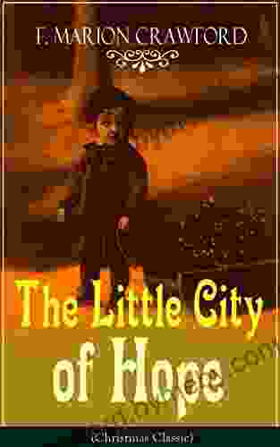 The Little City Of Hope (Christmas Classic)