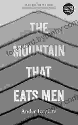 The Mountain that Eats Men