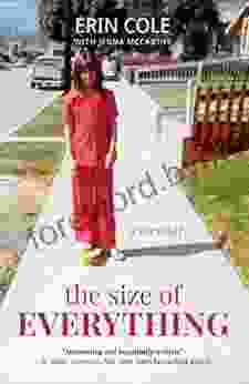 The Size Of Everything: A Memoir