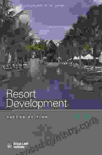 Resort Development (Development Handbook Series)