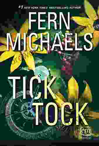 Tick Tock (Sisterhood 34) Fern Michaels