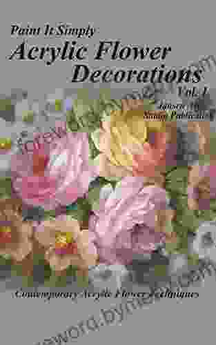 Acrylic Flower Decorations (Volume 1)