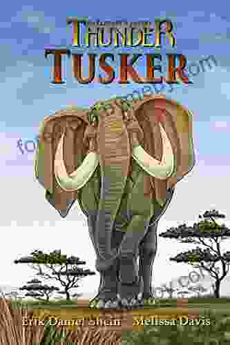 Tusker (Thunder: An Elephant S Journey 4)