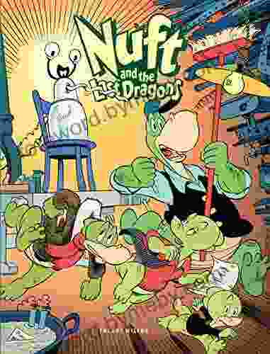 Nuft and The Last Dragons Vol 1: The Great Technowhiz