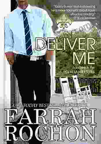 Deliver Me (The Holmes Brothers 1)