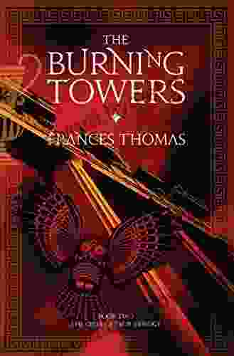 The Burning Towers (The Girls of Troy Trilogy 2)