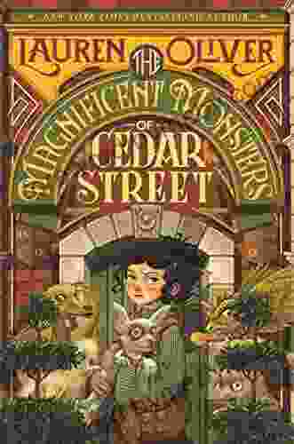 The Magnificent Monsters Of Cedar Street