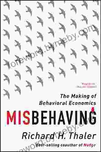 Misbehaving: The Making of Behavioral Economics