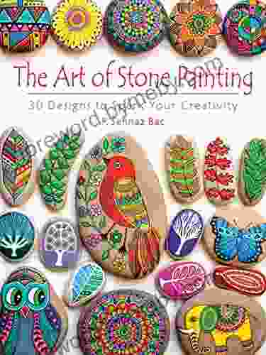 The Art Of Stone Painting: 30 Designs To Spark Your Creativity