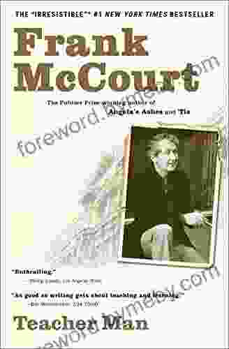 Teacher Man: A Memoir (The Frank McCourt Memoirs)