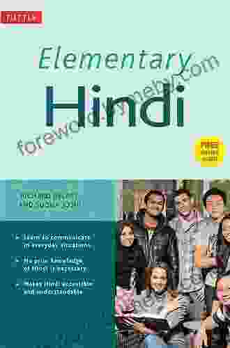 Elementary Hindi: Learn to Communicate in Everyday Situations (MP3 Audio CD Included)