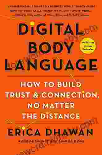 Digital Body Language: How to Build Trust and Connection No Matter the Distance