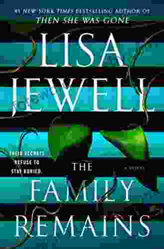 The Family Remains: A Novel