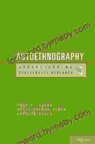 Autoethnography (Understanding Qualitative Research) Tony E Adams