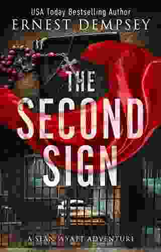 The Second Sign: A Sean Wyatt Archaeological Thriller (Sean Wyatt Adventure 19)