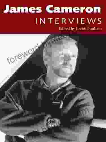 James Cameron: Interviews (Conversations with Filmmakers Series)